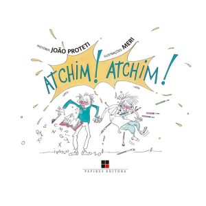 ATCHIM! ATCHIM! - PAPIRUS EDITORA