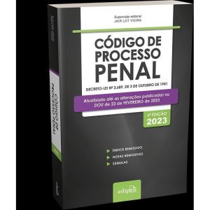 CÓDIGO DE PROCESSO PENAL 2023: MÍNI - EDIPRO