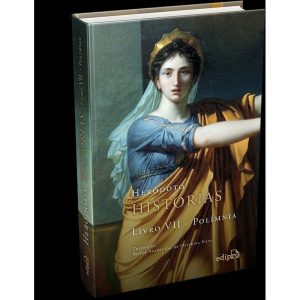 HISTÓRIAS - LIVRO VII - POLÍMNIA - EDIPRO