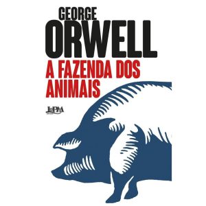 A fazenda dos animais: uma fábula - L&PM