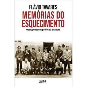 Memórias do esquecimento - L&PM