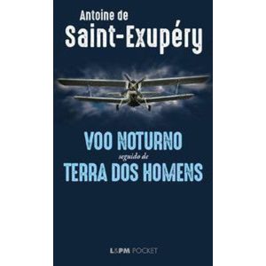 Voo noturno: seguido de terra dos homens - L&PM