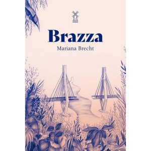 BRAZZA - EDITORA MOINHOS