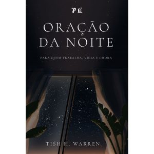 ORAÇÃO DA NOITE - THOMAS NELSON BRASIL