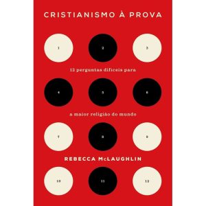 CRISTIANISMO À PROVA - THOMAS NELSON BRASIL