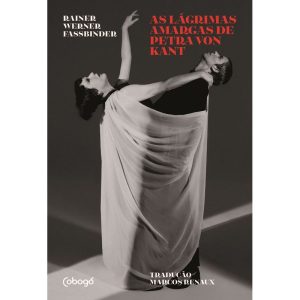 AS LÁGRIMAS AMARGAS DE PETRA VON KANT - COBOGÓ