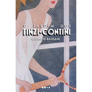 O jardim dos Finzi-Contini - TODAVIA