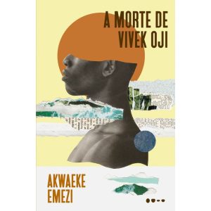 A morte de Vivek Oji - TODAVIA