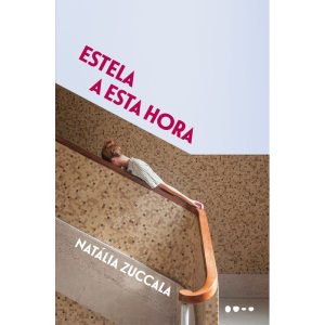 Estela a esta hora - TODAVIA