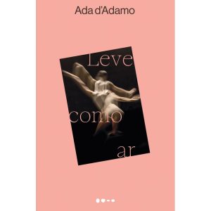 Leve como ar - Prêmio Strega 2023 - TODAVIA