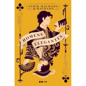 Homens elegantes: Edição revista e atualizada - TODAVIA