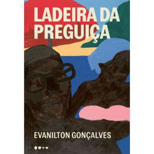 Ladeira da preguiça - TODAVIA