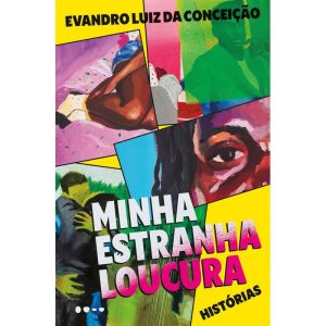 Minha estranha loucura - TODAVIA