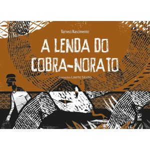 A LENDA DO COBRA-NORATO - PANDA BOOKS