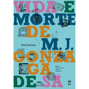 VIDA E MORTE DE M. J. GONZAGA DE SÁ - PANDA BOOKS