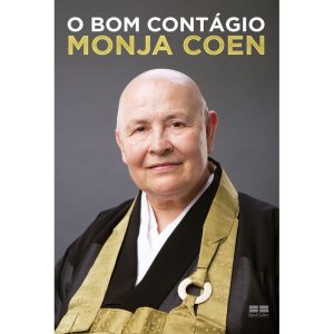 O BOM CONTÁGIO - BESTSELLER