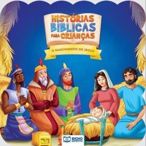 HISTÓRIAS BÍBLICAS PARA CRIANÇAS - NASCIMENTO DE J - BICHO ESPERTO DISTRIBUIDORA DE