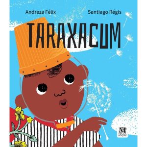 TARAXACUM - MAZZA EDIÇÕES