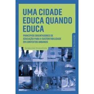 Uma cidade educa quando educa - SULINA