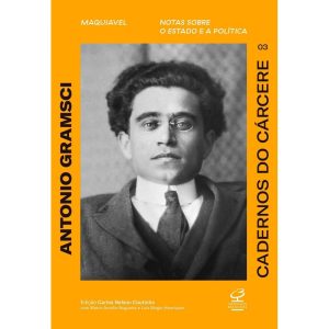 CADERNOS DO CÁRCERE (VOL. 3): MAQUIAVEL. NOTAS SOB - CIVILIZAÇÃO BRASILEIRA