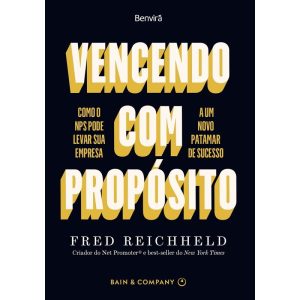 VENCENDO COM PROPÓSITO - 1ª EDIÇÃO 2022 - BENVIRÁ