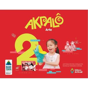AKPALÔ ARTE - 2º ANO - ENSINO FUNDAMENTAL I - EDITORA DO BRASIL