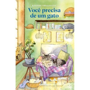 VOCÊ PRECISA DE UM GATO - BERTRAND BRASIL