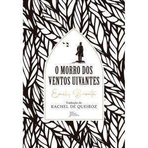 O MORRO DOS VENTOS UIVANTES - JOSÉ OLYMPIO
