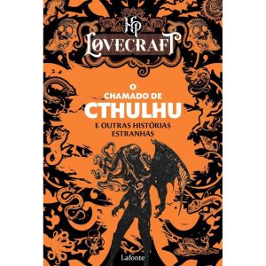 O CHAMADO DE CTHULHU: E OUTRAS HISTÓRIAS - EDITORA LAFONTE
