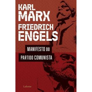 Manifesto do partido comunista -Capa dura - EDITORA LAFONTE