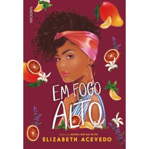 Em fogo alto - COMPANHIA EDITORA NACIONAL