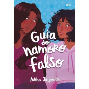 Guia do namoro falso - COMPANHIA EDITORA NACIONAL