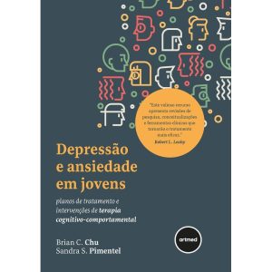 DEPRESSÃO E ANSIEDADE EM JOVENS: PLANOS DE TRATAME - ARTMED
