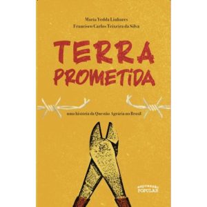 TERRA PROMETIDA: UMA HISTÓRIA DA QUESTÃO AGRÁRIA N - EXPRESSÃO POPULAR