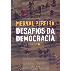 DESAFIO DA DEMOCRACIA - TOPBOOKS