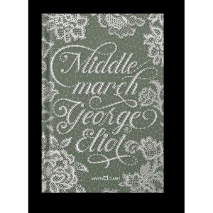 MIDDLEMARCH - MARTIN CLARET