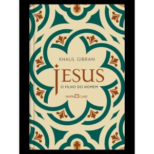 JESUS, O FILHO DO HOMEM - MARTIN CLARET