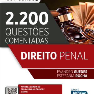 SÉRIE PROVAS & CONCURSOS - DIREITO PENAL 4ª EDIÇÃO