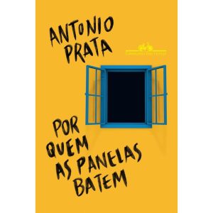POR QUEM AS PANELAS BATEM: CRÔNICAS POLÍTICAS (201 - COMPANHIA DAS LETRAS