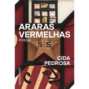 ARARAS VERMELHAS: POESIA - COMPANHIA DAS LETRAS