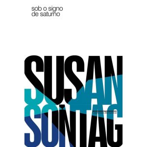 SOB O SIGNO DE SATURNO - COMPANHIA DAS LETRAS