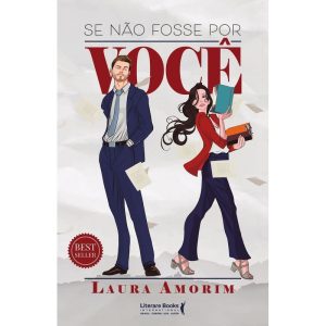 Se não fosse por você - LITERARE BOOKS