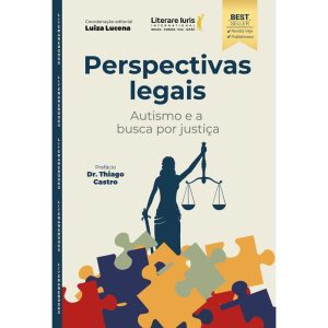 Perspectivas legais: Autismo e a busca por justiça - LITERARE BOOKS