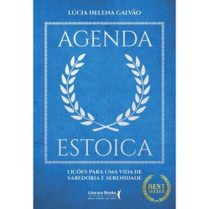 Agenda estoica: Lições para uma vida de sabedoria  - LITERARE BOOKS