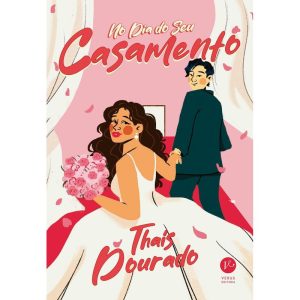 NO DIA DO SEU CASAMENTO - VERUS