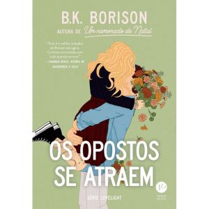 OS OPOSTOS SE ATRAEM - VERUS