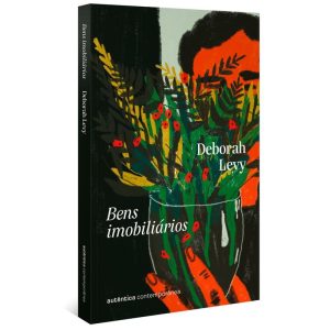 Bens imobiliários (Trilogia Autobiografia Viva, vo - AUTÊNTICA CONTEMPORÂNEA