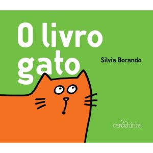 O LIVRO GATO - CAROCHINHA