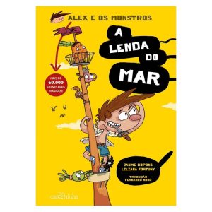 ALEX E OS MONSTROS: A LENDA DO MAR - CAROCHINHA