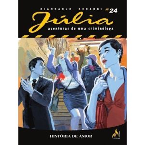 JÚLIA NOVA SÉRIE 24: HISTÓRIA DE AMOR - MYTHOS EDITORA